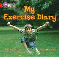 My Exercise Diary di Alison Hawes edito da HARPERCOLLINS UK