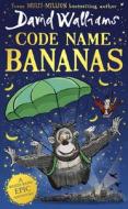 Code Name Bananas di David Walliams edito da HarperCollins Publishers