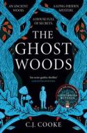 The Ghost Woods di C.J. Cooke edito da HarperCollins Publishers