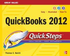 Quickbooks 2012 Quicksteps di Thomas A. Barich edito da Mcgraw-hill Education - Europe