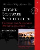 Beyond Software Architecture di Luke Hohmann edito da Pearson Education (US)