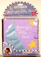 Messages From The Heart: Good Night, Little One di Sandra Magsamen edito da Little, Brown & Company