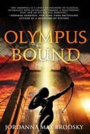 Olympus Bound di Jordanna Max Brodsky edito da ORBIT