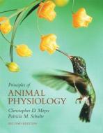 Principles of Animal Physiology Value Package (Includes Interactive Physiology 10-System Suite CD-ROM) di Christopher D. Moyes, Patricia M. Schulte edito da Pearson