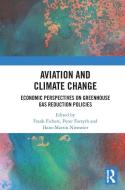 Aviation And Climate Change edito da Taylor & Francis Ltd