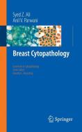 Breast Cytopathology di Syed Z. Ali, Anil V. Parwani edito da Springer New York
