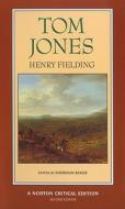 Tom Jones di Henry Fielding edito da W W NORTON & CO