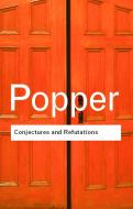 Conjectures and Refutations di Sir Karl Popper edito da Taylor & Francis Ltd
