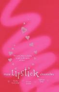 More Lipstick Chronicles: Book II di Emily Carmichael, Vivian Leiber, Kathryn Shay edito da Berkley Publishing Group