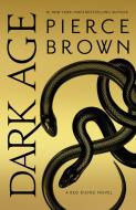 Dark Age di Pierce Brown edito da Random House Publishing Group