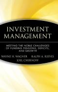 Investment Management di Wagner, Chernoff, Rieves edito da John Wiley & Sons