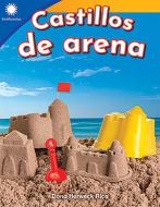 Castillos de Arena (Building Sandcastles) di Dona Herweck Rice edito da TEACHER CREATED MATERIALS