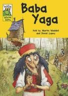 Baba Yaga edito da Hachette Children's Books