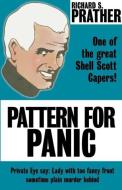 Pattern for Panic di Richard S. Prather edito da EREADS.COM