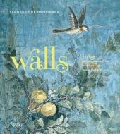 Walls di Florence de Dampierre edito da Rizzoli International Publications