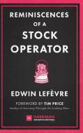 Reminiscences of a Stock Operator di Edwin Lefevre edito da Harriman House Ltd