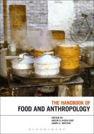 The Handbook of Food and Anthropology edito da PAPERBACKSHOP UK IMPORT