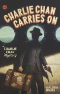 Charlie Chan Carries on di Earl Derr Biggers edito da ACADEMY CHICAGO PUB LTD