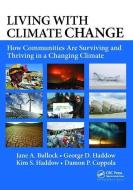 Living with Climate Change di Jane A. Bullock edito da Taylor & Francis Ltd