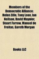 Members Of The Democratic Alliance: Hele di Books Llc edito da Books LLC