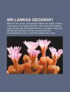 Sri Lankas Geografi: Berg P Sri Lanka, di K. Lla Wikipedia edito da Books LLC, Wiki Series