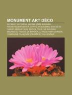 Monument Art D Co: B Timent Art D Co, Em di Source Wikipedia edito da Books LLC, Wiki Series