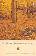 The Palgrave Environmental Reader di Richard Newman edito da Palgrave Macmillan