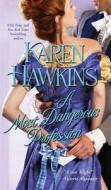 A Most Dangerous Profession di Karen Hawkins edito da Simon & Schuster