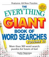 The Everything Giant Book of Word Searches, Volume 11 di Charles Timmerman edito da Adams Media Corporation