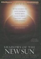 Shadows of the New Sun: Stories in Honor of Gene Wolfe edito da Brilliance Corporation