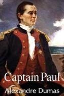 Captain Paul di Alexandre Dumas edito da Bottom Of The Hill Publishing