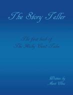 The Story Teller di Aunt Eliza edito da Xlibris