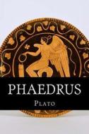Phaedrus di Plato edito da Createspace