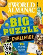 The World Almanac Big Puzzle Challenge di World Almanac Kids(tm) edito da WORLD ALMANAC