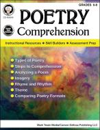 Poetry Comprehension, Grades 6 - 8 di Schyrlet Cameron, Suzanne Myers edito da MARK TWAIN MEDIA