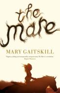 The Mare di Mary Gaitskill edito da Profile Books Ltd