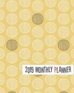 2019 MONTHLY PLANNER di Gladys C. Spencer edito da INDEPENDENTLY PUBLISHED