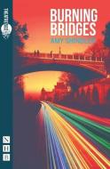 Burning Bridges di Amy Shindler edito da NICK HERN BOOKS
