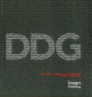 DDG di Development Design Group edito da Images Publishing Group Pty Ltd