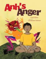 Anh's Anger di Gail Silver edito da Parallax Press