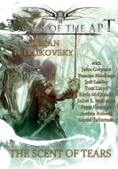 The Scent of Tears di Adrian Tchaikovsky, Frances Hardinge, John Gwynne edito da NEWCON PR