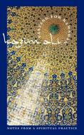 Fasting for Ramadan: Notes from a Spiritual Practice di Kazim Ali edito da TUPELO PR