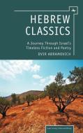 Hebrew Classics di Dvir Abramovich edito da Academic Studies Press