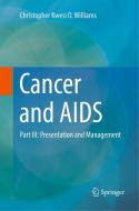 Cancer And Aids di Christopher Kwesi O. Williams edito da Springer Nature Switzerland Ag