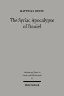 The Syriac Apocalypse of Daniel di Matthias Henze edito da Mohr Siebeck GmbH & Co. K