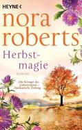 Herbstmagie di Nora Roberts edito da Heyne Taschenbuch