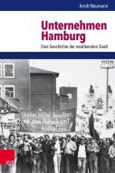 Unternehmen Hamburg di Arndt Neumann edito da Vandenhoeck + Ruprecht