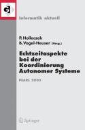 Echtzeitaspekte bei der Koordinierung Autonomer Systeme edito da Springer Berlin Heidelberg