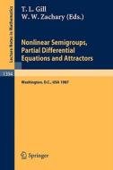 Nonlinear Semigroups, Partial Differential Equations and Attractors edito da Springer Berlin Heidelberg
