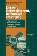 Elektrik-, Elektronikschrott, Datenträgerentsorgung edito da Springer Berlin Heidelberg